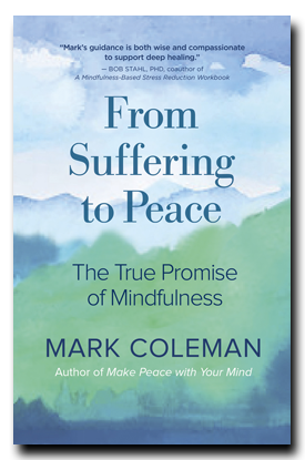 From Suffering to Peace by Mark Coleman